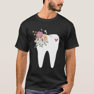 Dentist Dental Assistant Oral Hygienist Tooth Flow T-Shirt