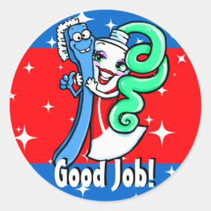 Dentist.Dental.Good job.Toothbrush.Toothpaste. Classic Round Sticker