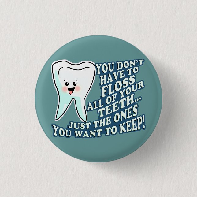 Dentist Dental Hygienist 3 Cm Round Badge (Front)