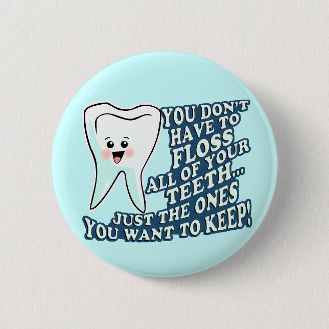 Dentist Dental Hygienist 6 Cm Round Badge (Front)
