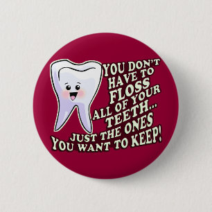 Dentist Dental Hygienist 6 Cm Round Badge