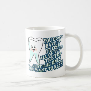 Dentist Dental Hygienist Coffee Mug