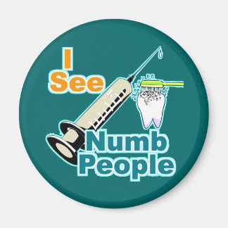 Dentist Dental Professional Magnet