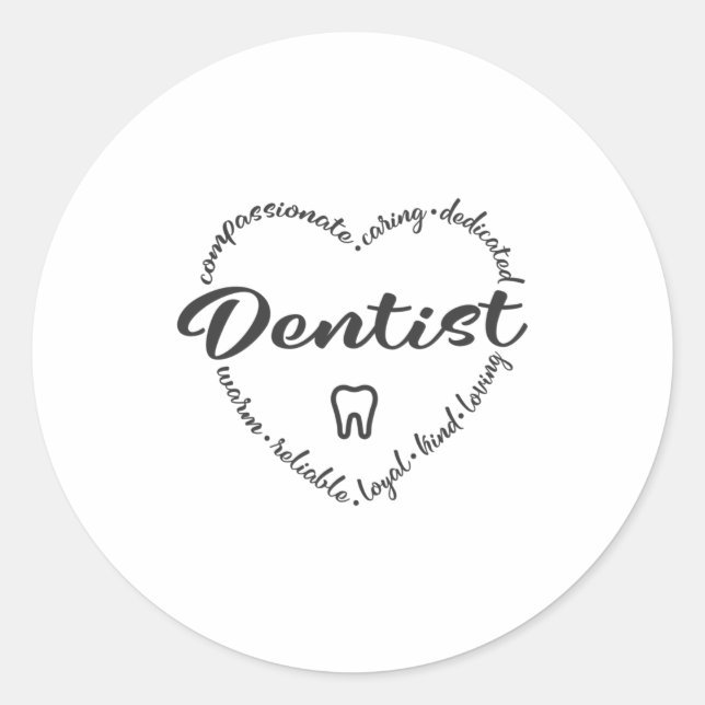 Dentist, dental school, dentist office classic round sticker (Front)