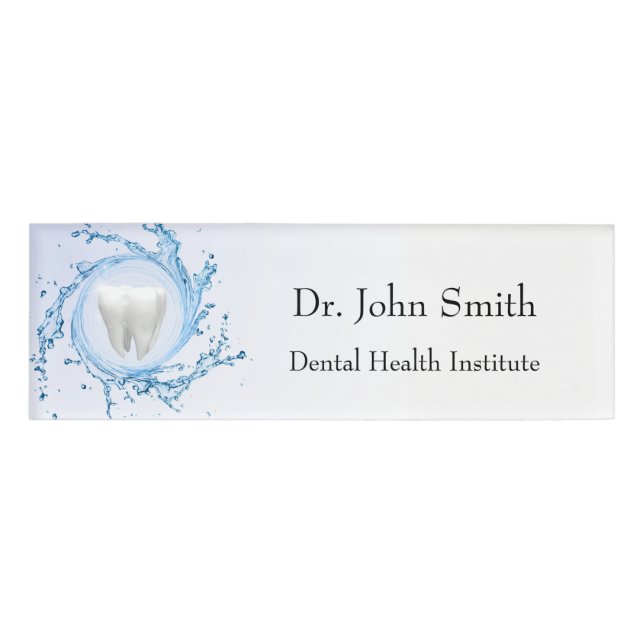Dentist Dental Tooth Water Professional Name Tag (Front)