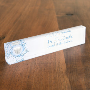Dentist Dental Tooth Water Professional Nameplate