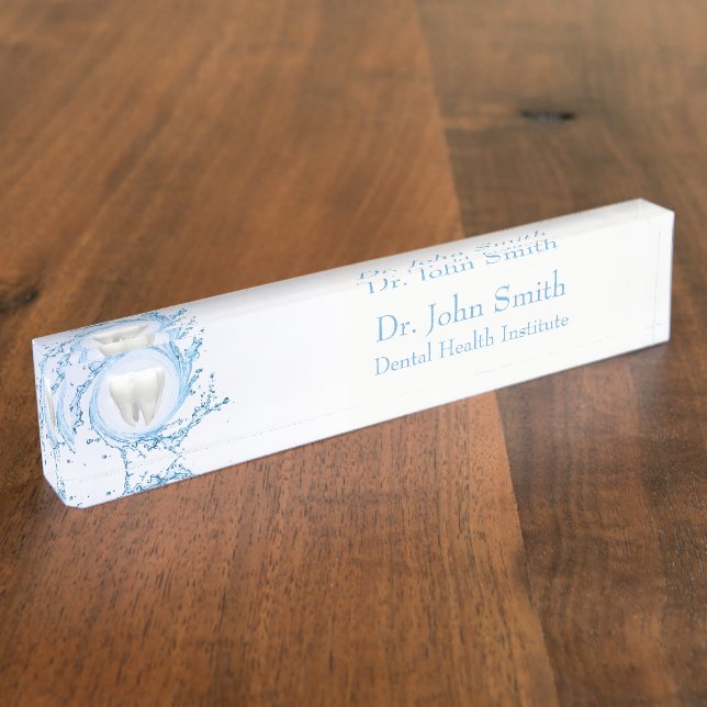 Dentist Dental Tooth Water Professional Nameplate (Side)
