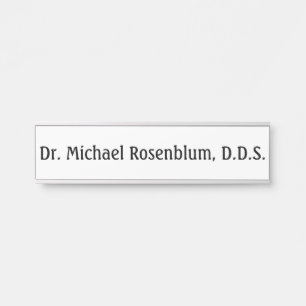 Dentist Dentist's Dentists Office Door Sign