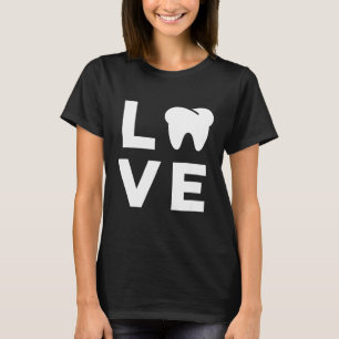 Dentist  Funny Gift for Dental Hygienist Assistant T-Shirt