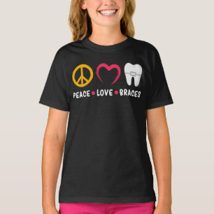 Dentist Funny Orthodontist Peace Love Braces T-Shirt