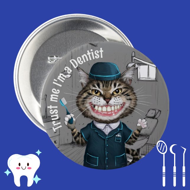 Dentist gift, orthodontist badge, dental assistant 7.5 cm round badge (Creator Uploaded)