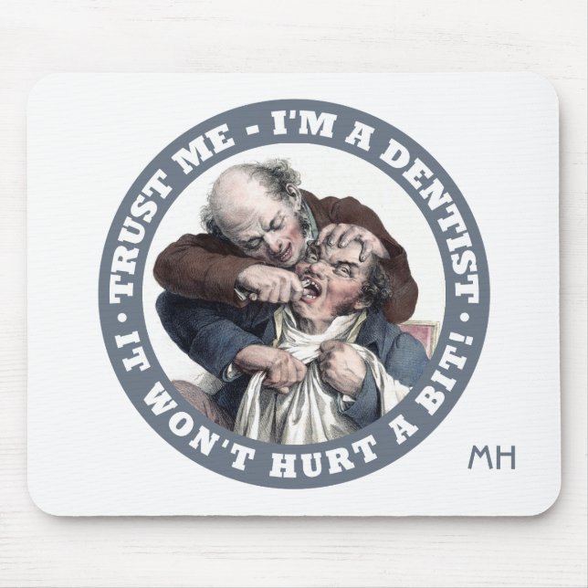DENTIST humour custom monogram mousepad (Front)
