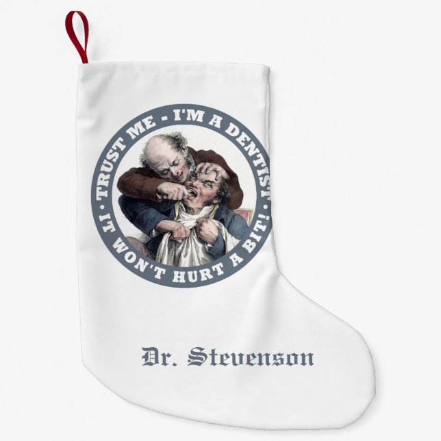 DENTIST humour custom name Christmas stocking (Front)