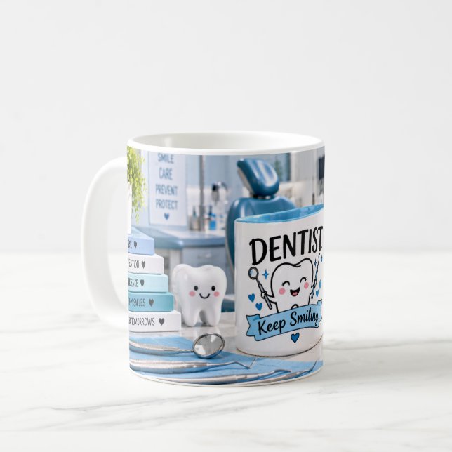 Dentist Keep Smiling Mug (Front Left)