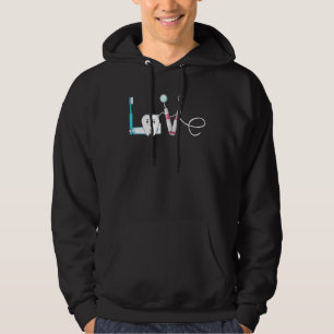 Dentist Love Dental Hygienist Teeth Orthodontics Hoodie