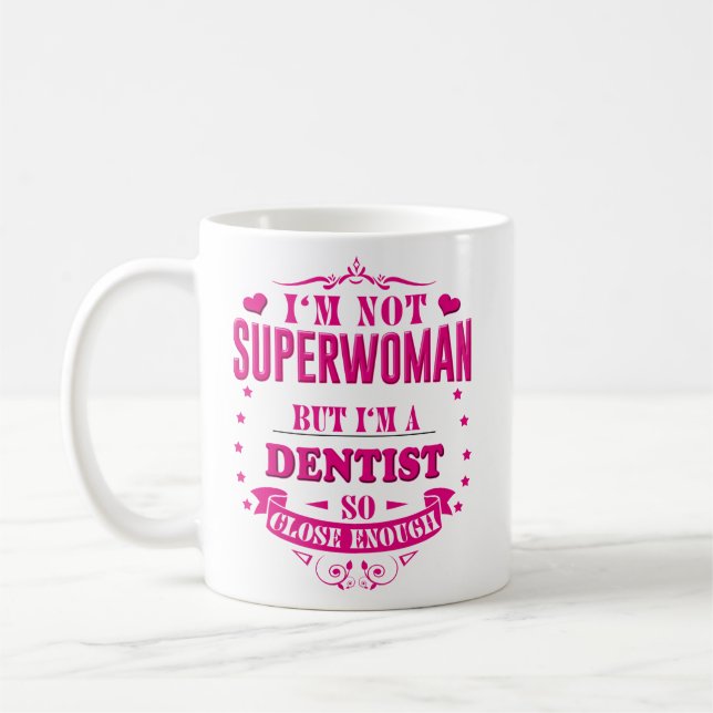 Dentist Mug Coffee Cup Funny Gift for Women Men (Left)
