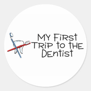 Dentist My First Trip To The Dentist Classic Round Sticker