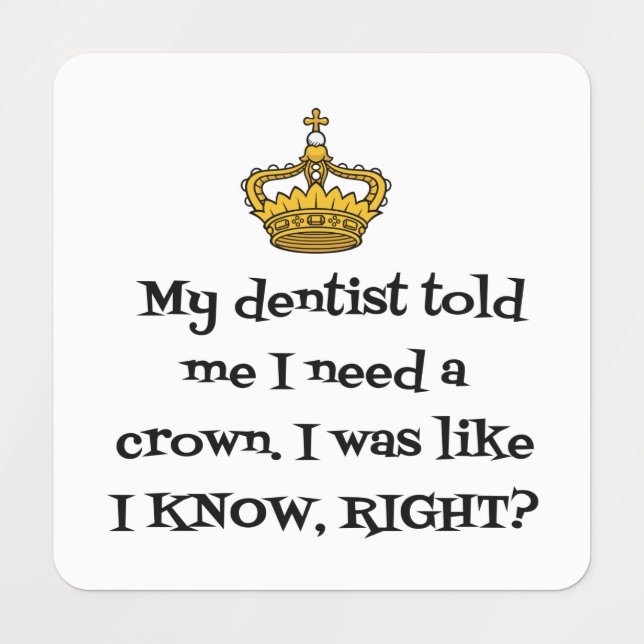 DENTIST  NEED CROWN (Design 1)