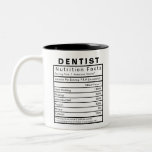 Dentist Nutritional Facts Statistics Funny Two-Ton Two-Tone Coffee Mug<br><div class="desc">This is the perfect gift to use every day in the office or at home. Print is featured on both sides.
Details and percentage values can be edited to your personal preference.</div>