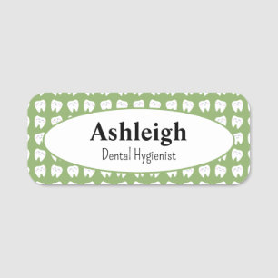 Dentist Office Dental Name Tag