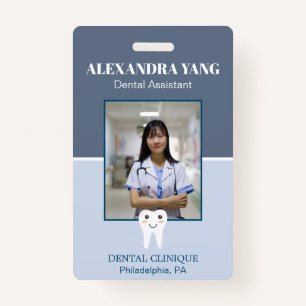 Dentist Office employee, Dental Assistant Photo ID Badge
