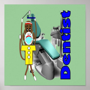 Dentist Poster--Sock Monkey design, adorable Poster