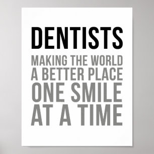 Dentist Quotes Poster