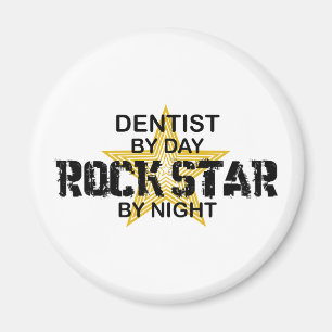 Dentist Rock Star by Night Magnet