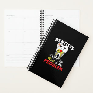 Dentist Root Canal - Funny Tooth Cavity Pun Planner