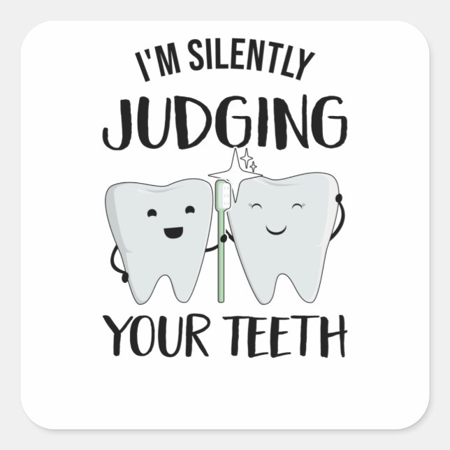 Dentist Tooth Profession Dental Technician Dental Square Sticker (Front)