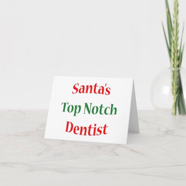 Dentist Top Notch Holiday Card (Front)