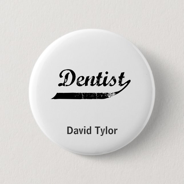 Dentist Typography 6 Cm Round Badge (Front)