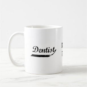 Dentist Typography Coffee Mug