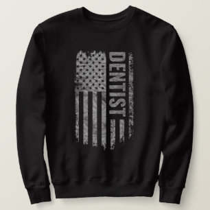Dentist USA Flag Distressed design Sweatshirt