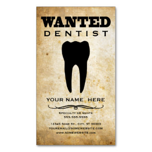 Dentist Wanted Poster Magnetic Business Card