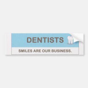 Dentists Bumper Sticker