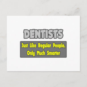 Dentists...Smarter Postcard