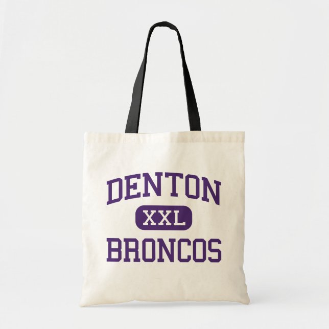 Denton - Broncos - High School - Denton Texas Tote Bag (Front)