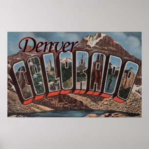 Denver, Colorado - Large Letter Scenes Poster