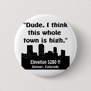 Denver High Town 6 Cm Round Badge