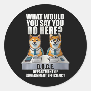 Department Of Government Efficiency D.o.g.e Doge Classic Round Sticker