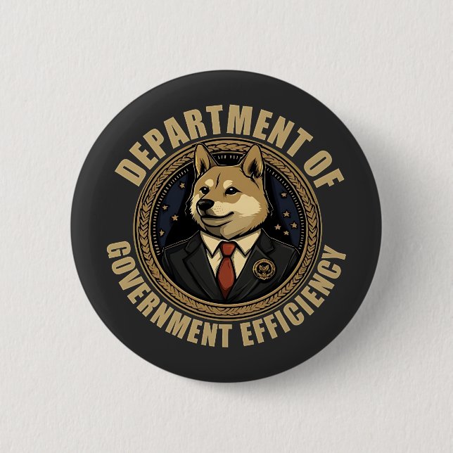 Department Of Government Efficiency Doge Dog 6 Cm Round Badge (Front)