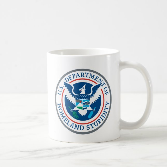 Department of Homeland Stupidity Coffee Mug (Right)