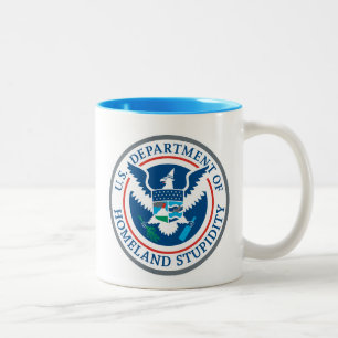 Department of Homeland Stupidity Two-Tone Coffee Mug