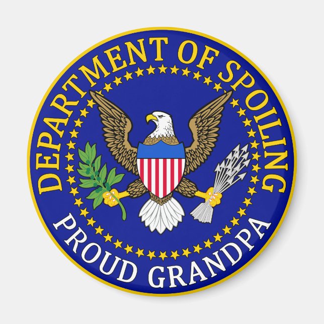 Department of Spoiling - Proud Grandpa Magnet (Front)