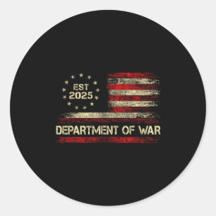 Department Of War Established 2025 Re-established  Classic Round Sticker
