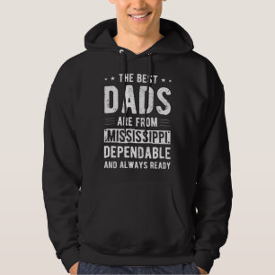 Dependable Dad from Mississippi Hoodie