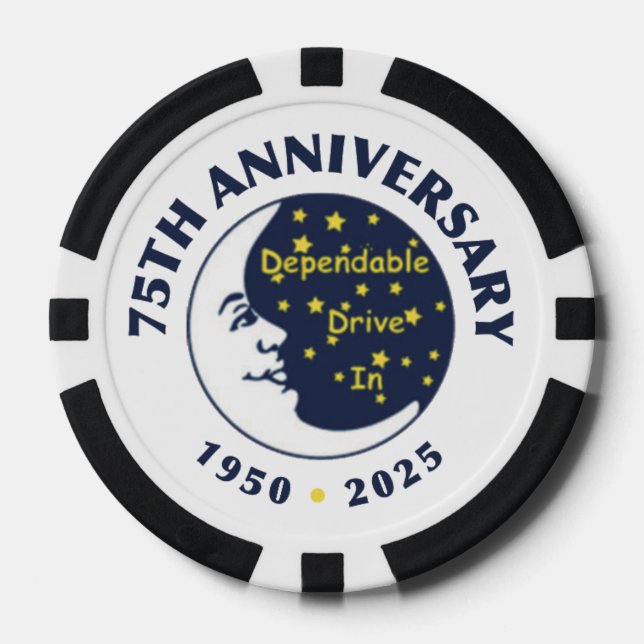 Dependable Drive In 75th Anniversary Poker Chips (Front)