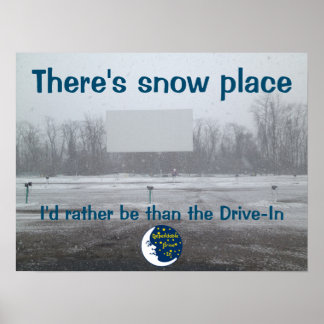 Dependable Drive In Winter Picture Poster