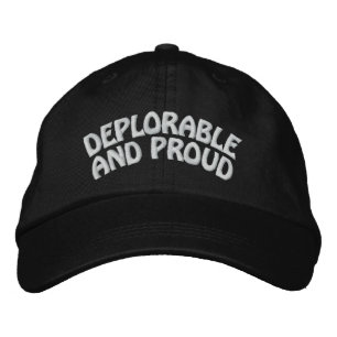 DEPLORABLE AND PROUD EMBROIDERED HAT